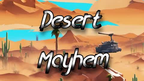 Desert Mayhem