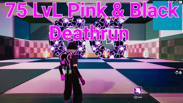 75 LVL Pink & Black Deathrun