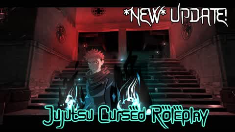 ‼️NEW UPDATE 💥Jujutsu Cursed Roleplay💥