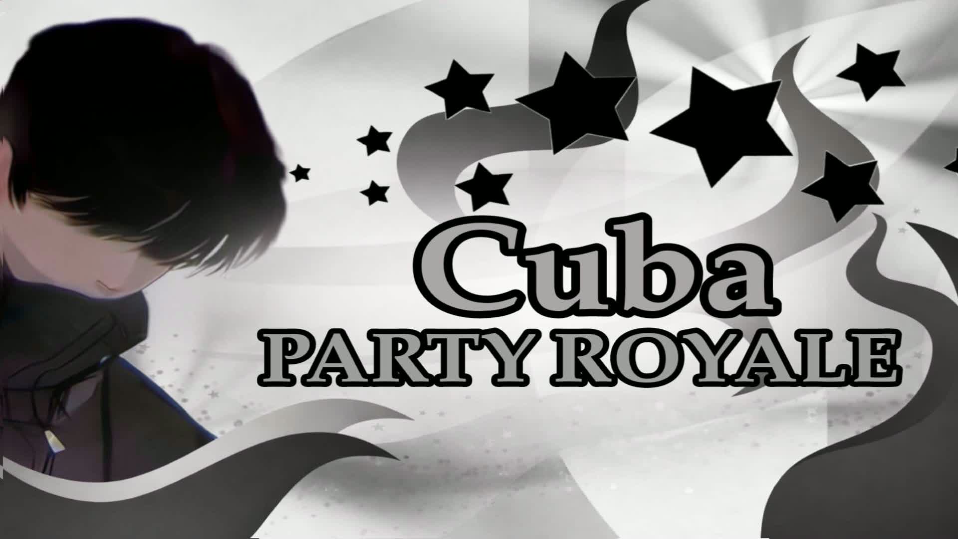 Cuba PARTY ROYALE