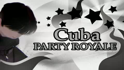 Cuba PARTY ROYALE