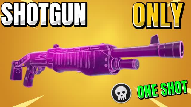 SHOTGUN ONLY ONE SHOT [TILTED]