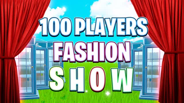 Capture 1 â FASHION SHOW 100 Players đ
