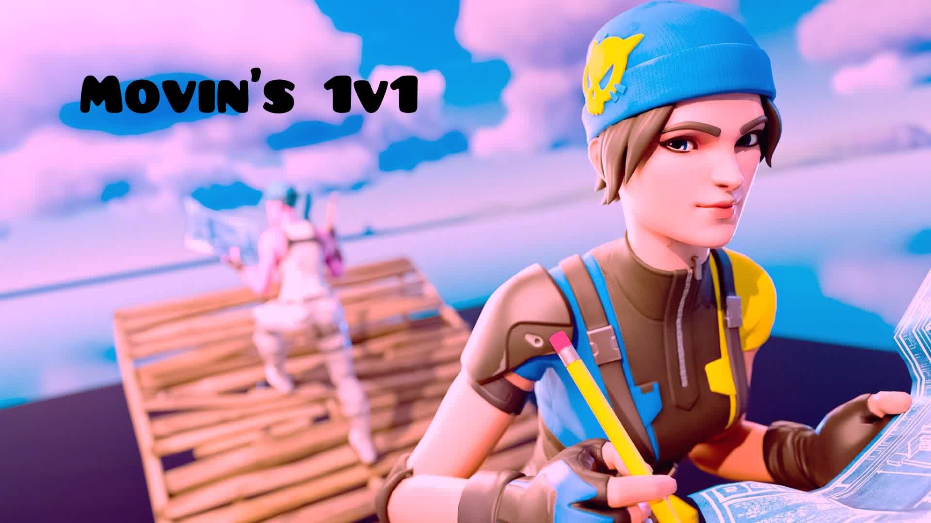 Movin's 1v1