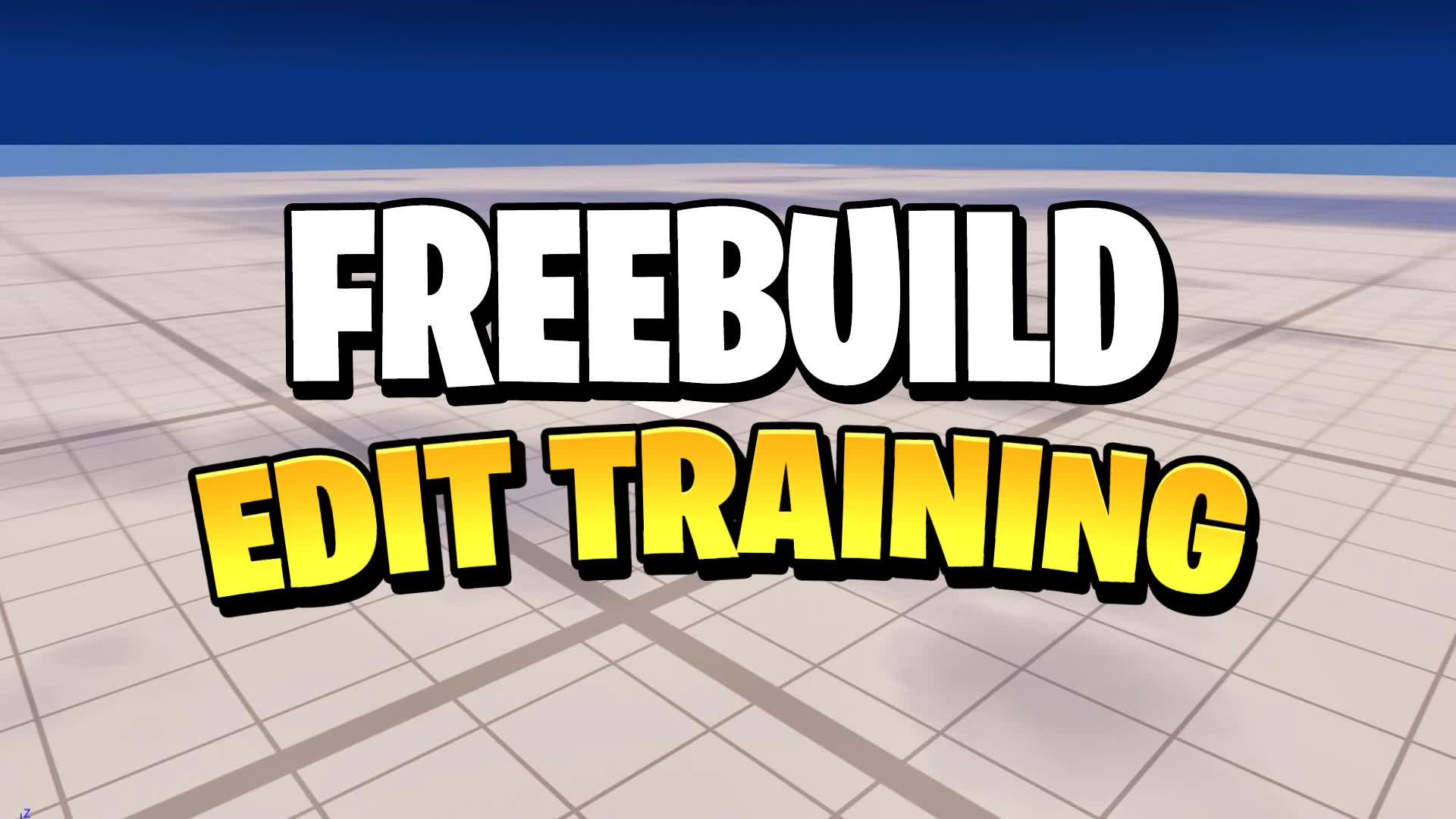 FREEBUILD 📝 EDIT WARS TRAINING