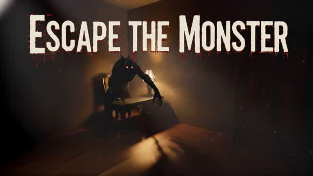 [HORROR]  ESCAPE THE MONSTER