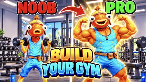 BUILD YOUR GYM