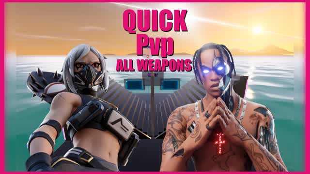Quick pvp - All Weapons