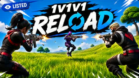 1v1v1v1v1v1 Reload
