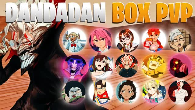 DANDADAN BOX PVP📦