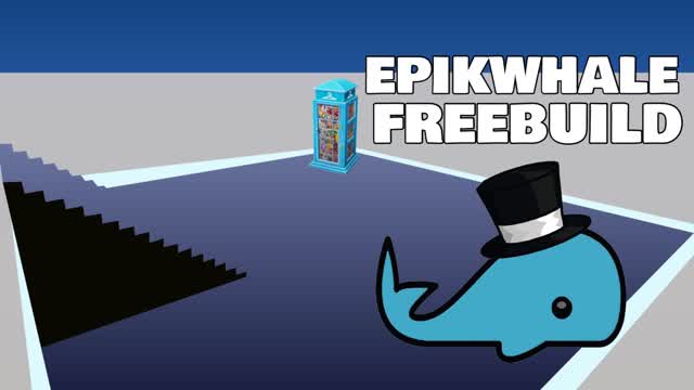EPIKWHALE FREEBUILD