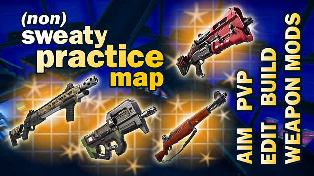 non sweaty practice map - edit build aim
