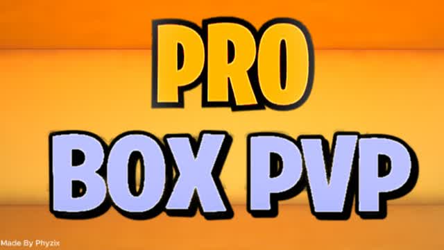 Phyzix's Pro Boxfights