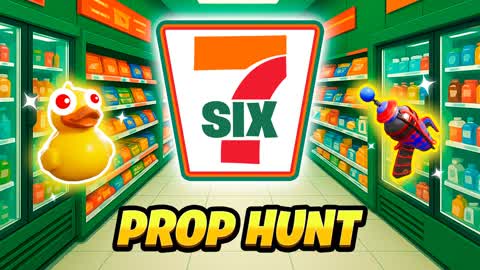 SIX SEVEN PROP HUNT FORTMARKET