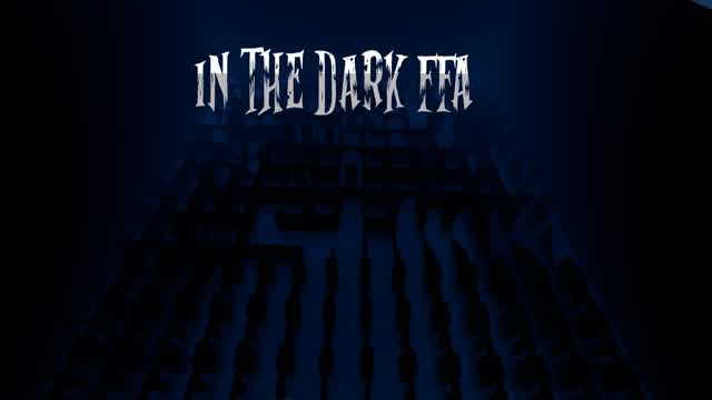 Capture 1 – IN THE DARK FFA