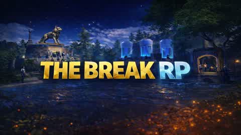 The Break RP