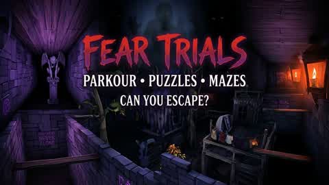 Fear trials