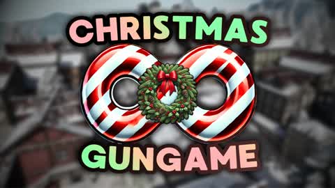 🎄CHRISTMAS INFINITY GUNGAME🎁 - FFA