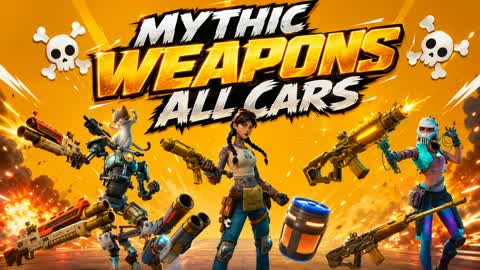 ☠MYTHIC WEAPONS&CARS