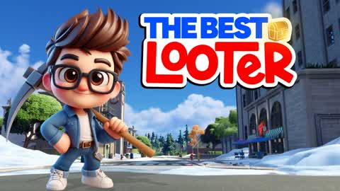 🏆THE BEST LOOTER🏆