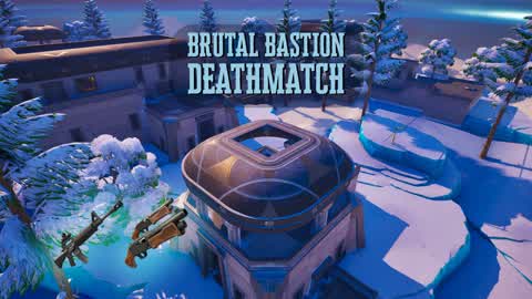 Brutal Bastion Deathmatch