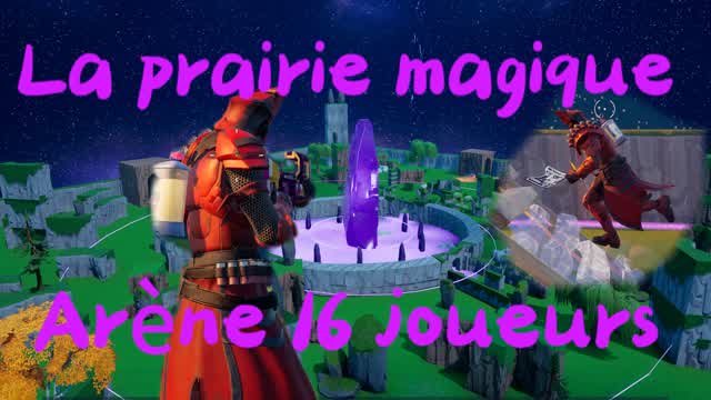 La prairie magique (arène)