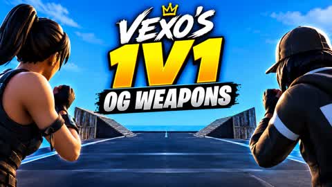Vexo’s 1v1 | OG WEAPONS |