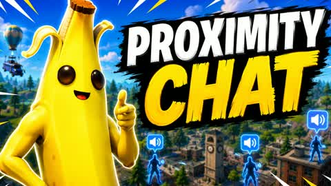 Proximity chat fun