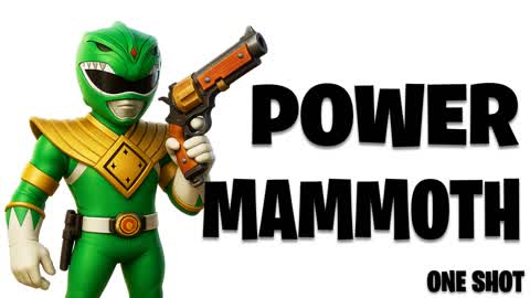 POWER MAMMOTH 🎯 ONE SHOT