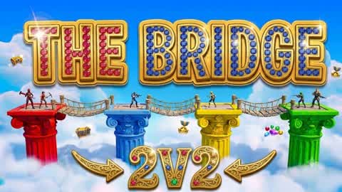 The Bridge 2V2