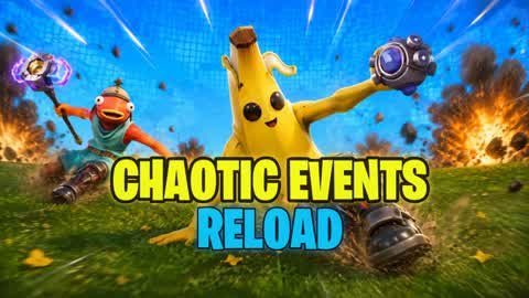 🌀 CHAOTIC EVENTS: RELOAD
