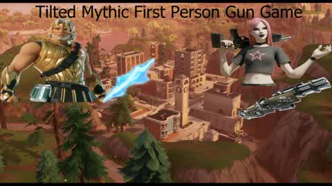 Tilted Mythic First Person Gun Game