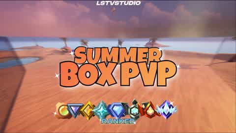 SUMMER BOX PVP ☀️