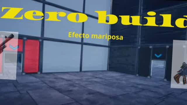 ZERO BUILD: Efecto mariposa