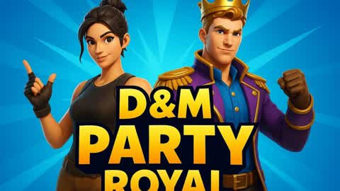 D&M Party Royale