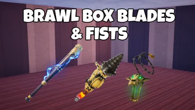 Capture 1 – BRAWL BOX BLADES & FISTS