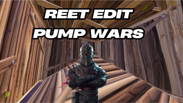 REET EDIT PUMP WARS