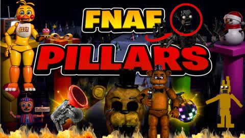Fnaf Pillars🐻