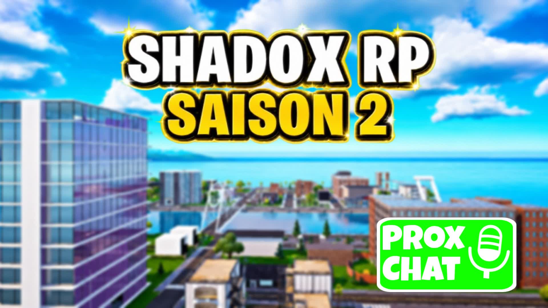 SHADOX RP 🌆 - SAISON 2 🏝️-