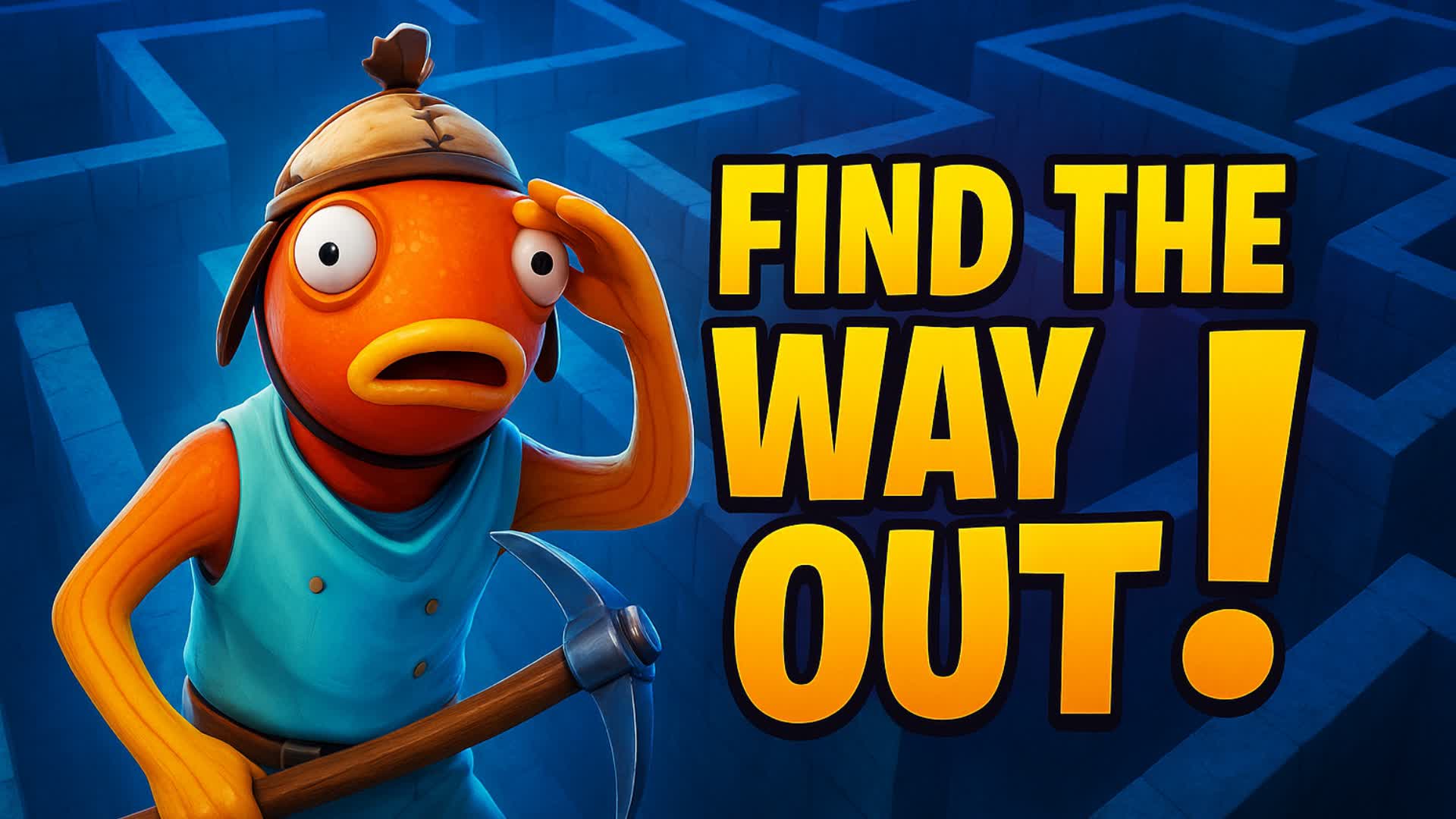 FISHSTICK's FIND THE WAY OUT!