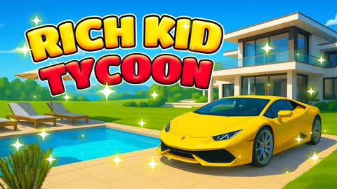 🤑 RICH KID TYCOON 🤑