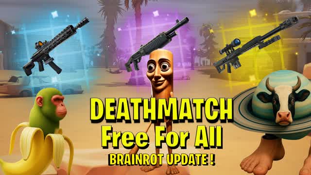 DEATHMATCH - FFA (BRAINROT UPDATE)