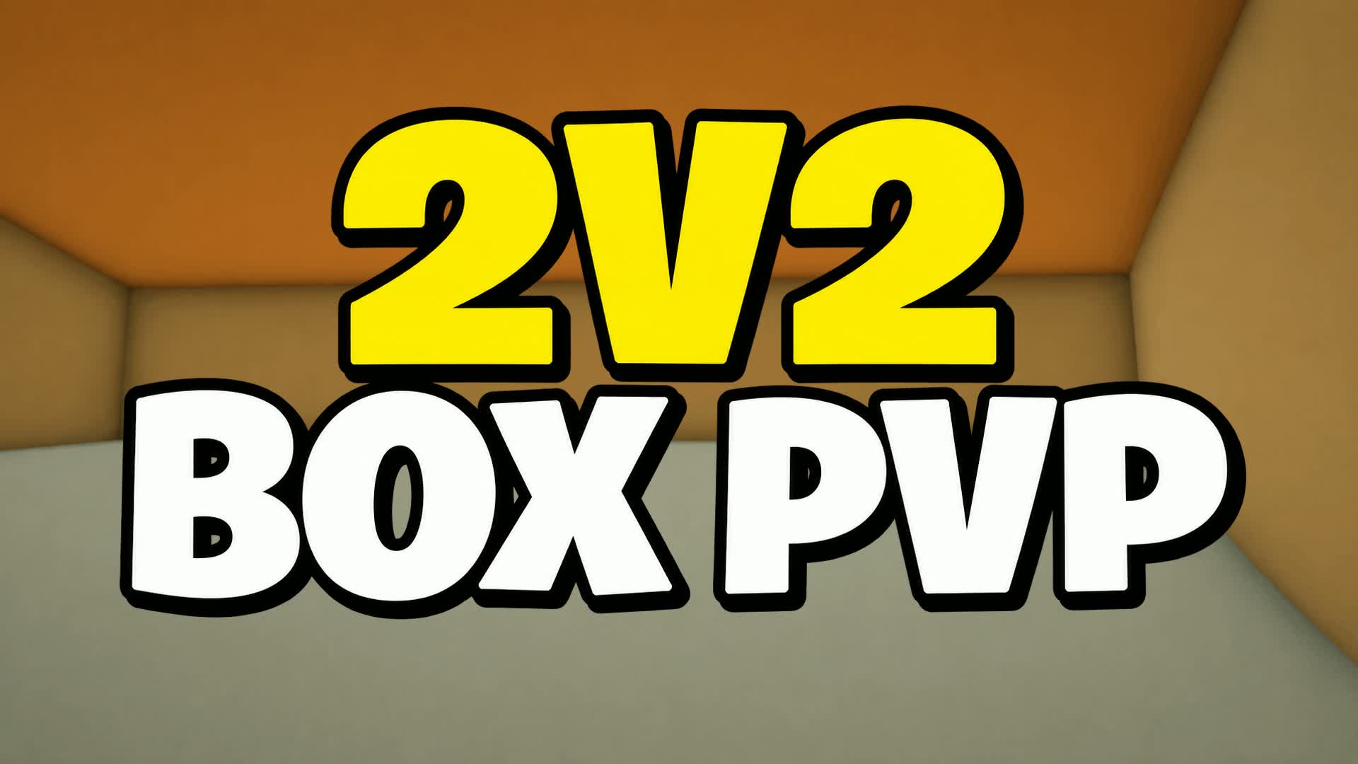 BOX PVP 2v2