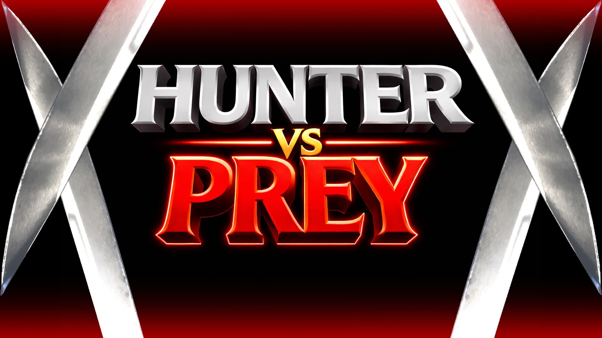 HUNTER VS PREY
