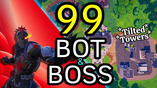 99 Bot & Boss Royale