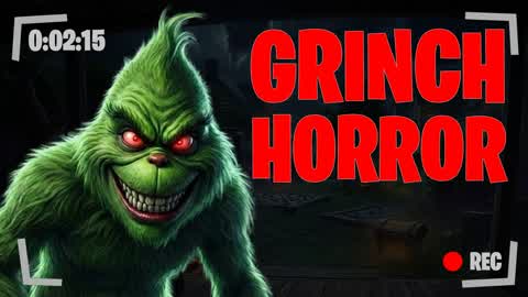 GRINCH CHRISTMAS [HORROR]