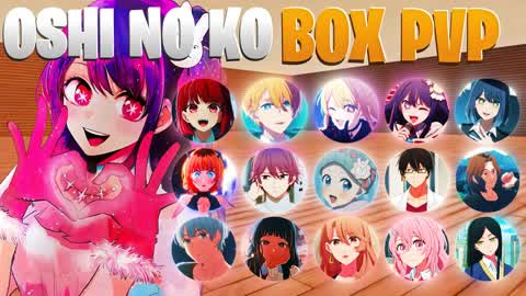 OSHI NO KO BOX PVP📦