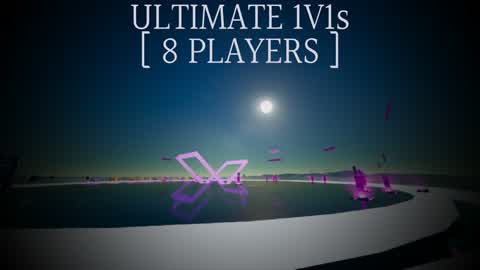 ✅Ultimate 1v1s (8 Players)✅