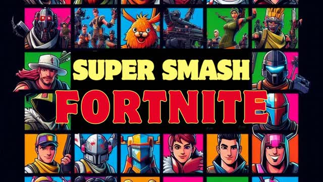 SUPER SMASH FORTNITE2