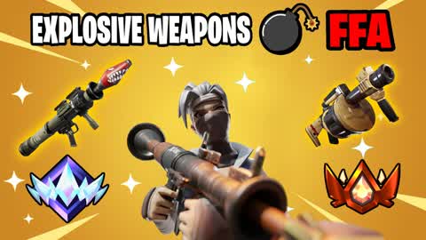 RANKED - EXPLOSIVE WEAPONS FFA